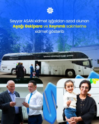 Qazaxın işğaldan azad olunan kəndlərinin sakinləri Səyyar ASAN xidmətdən yararlanıblar