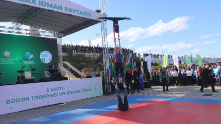 5 Mart - Bədən Tərbiyəsi və İdman Günü münasibətilə idman paradı və “İdman Paytaxtı”nın açılış mərasimi - 05.03.2026